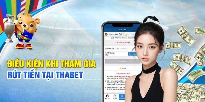 Người chơi muốn Rút tiền Thabet cần tạo liên kết thẻ ngân hàng, ví điện tử